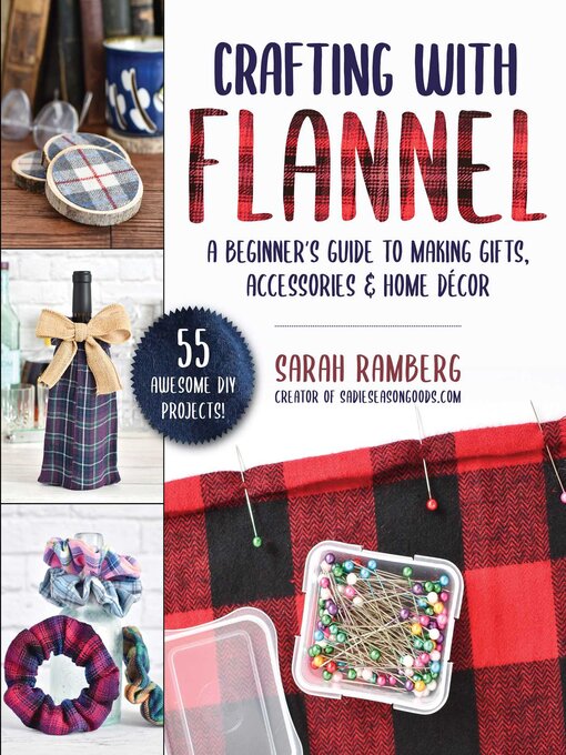 Title details for Crafting with Flannel by Sarah Ramberg - Wait list